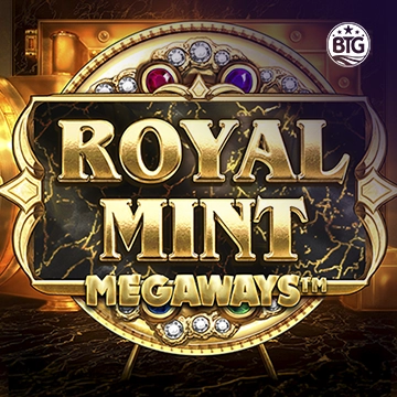 Bigtime : Royal Mint - NOLIMITSLOT777