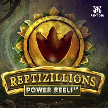 Redtiger : Reptizillions Power Reels - NOLIMITSLOT777