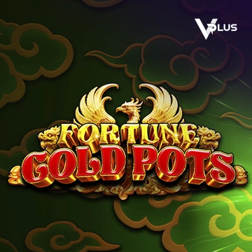 Fortune Gold Pots - NOLIMITSLOT777