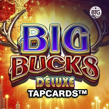 Bigtime : Big Bucks Deluxe Tapcards - NOLIMITSLOT777
