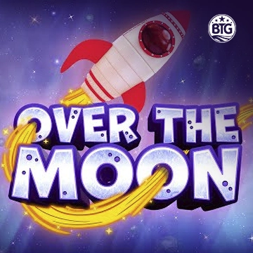 Bigtime : Over The Moon - NOLIMITSLOT777