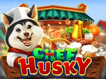 PLAYSTAR : CHEF HUSKY - NOLIMITSLOT777