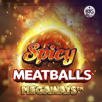 Bigtime : Spicy Meatballs - NOLIMITSLOT777