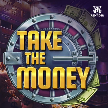 Redtiger : Take the Money - NOLIMITSLOT777