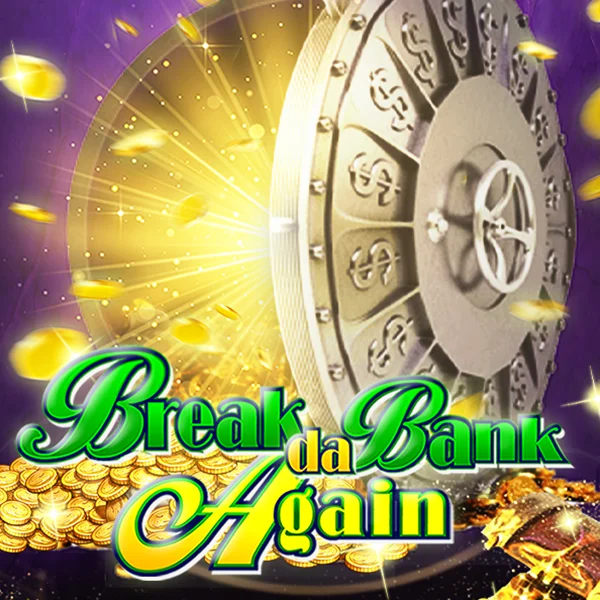 Microgaming : Break da Bank Again - NOLIMITSLOT777