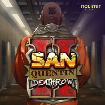 NolimitCity : San Quentin 2: Death Row - NOLIMITSLOT777