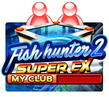 Fish Hunter 2 EX - My Club - NOLIMITSLOT777
