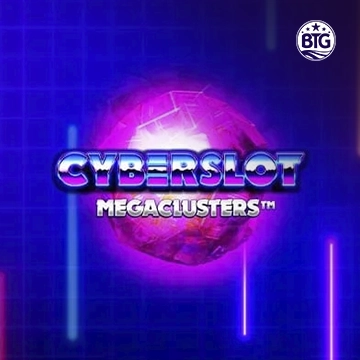 Bigtime : Cyberslot Megaclusters - NOLIMITSLOT777