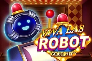 Gold Hit: Viva Las Robot - NOLIMITSLOT777