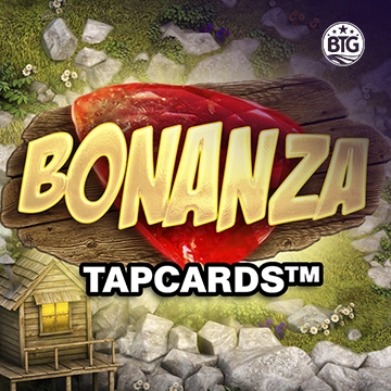 Bigtime : Bonanza Tapcards - NOLIMITSLOT777