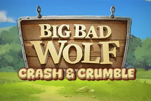 Big Bad Wolf: Crash & Crumble - NOLIMITSLOT777