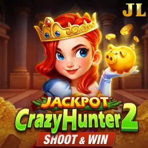 Jili : Crazy Hunter2 - NOLIMITSLOT777